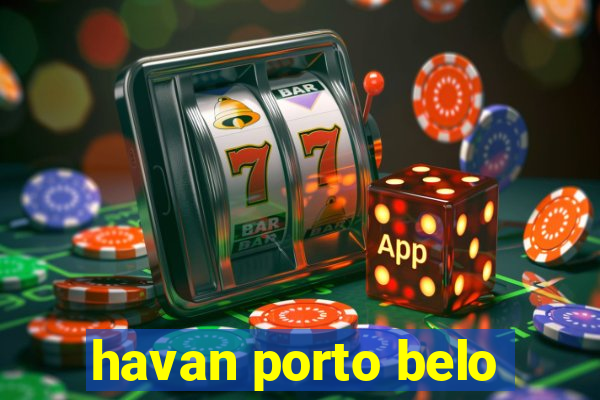 havan porto belo